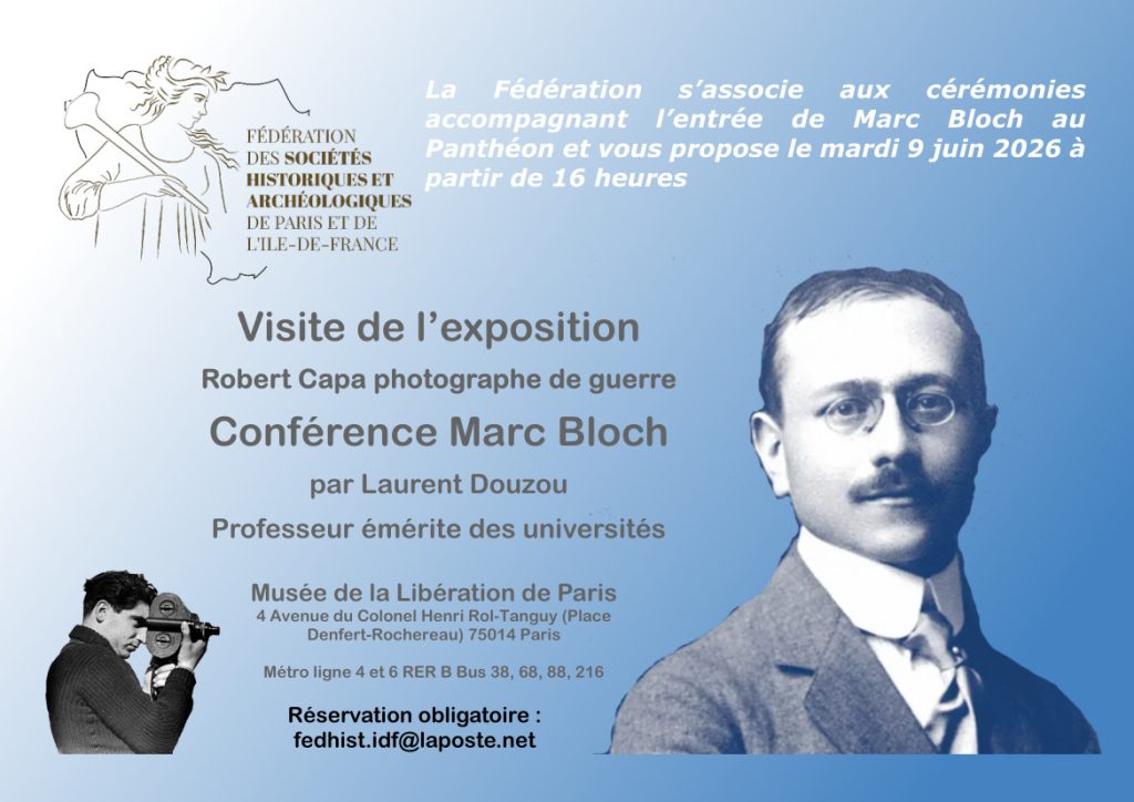 La Fédération vous propose : Exposition Robert Capa - Conférence Marc Bloch